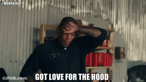 A Man With A Tattoo On His Arm Holds His Hand To His Forehead And Says " Got Love For The Hood " GIF