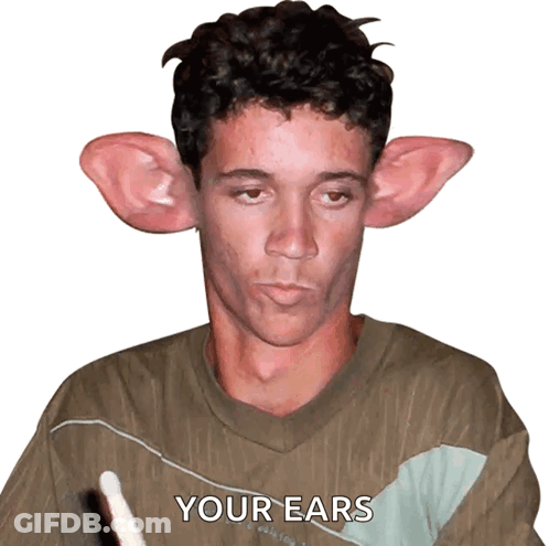 A Man With Big Ears Has The Words Your Ears Written On His Shirt GIF