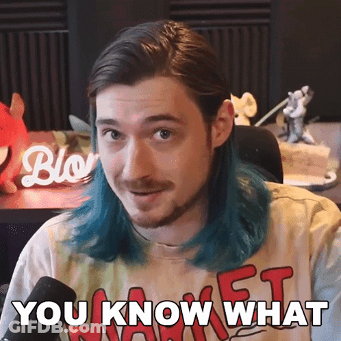 A Man With Blue Hair Says " You Know What " GIF