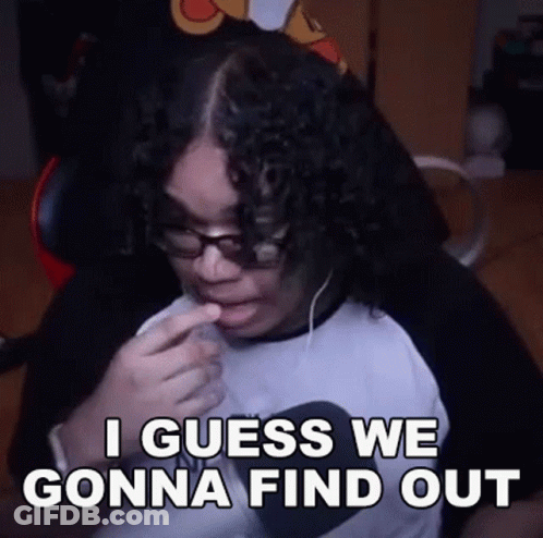 A Man With Curly Hair And Glasses Is Sitting In A Chair And Saying `` I Guess We Gon Na Find Out '' . GIF