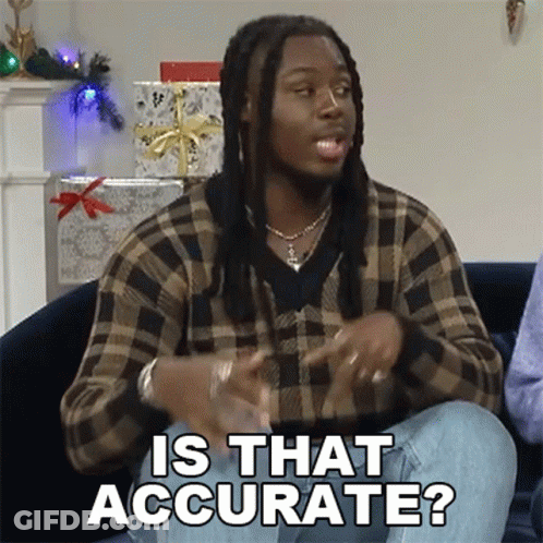 Dreadlocked Man Sitting On Couch Asking Is That Accurate GIF