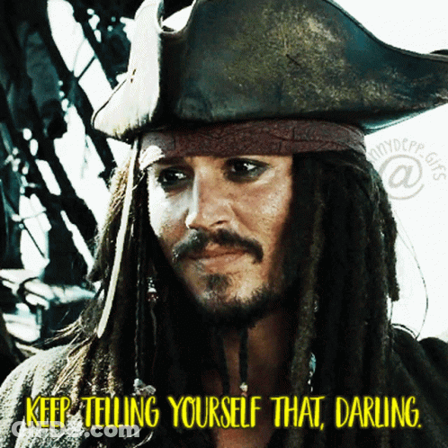 A Man With Dreadlocks Is Wearing A Pirate Hat With The Words Keep Telling Yourself That Darling Below Him GIF