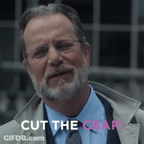 A Man With Glasses And A Beard Has The Words Cut The Crap Above Him GIF