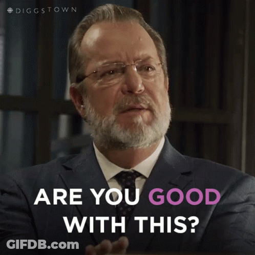 A Man With Glasses And A Beard Is Asking If He Is Good With This GIF