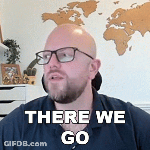 A Man With Glasses And A Beard Says " There We Go " GIF