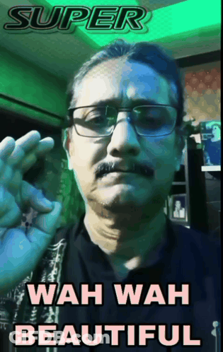 A Man With Glasses And A Mustache Has Wah Wah Beautiful Written On The Bottom GIF
