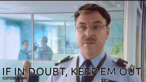 A Man With Glasses And A Mustache Says If In Doubt , Keep Em Out GIF