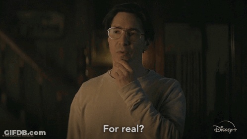 A Man With Glasses Says For Real In A Disney + Ad GIF