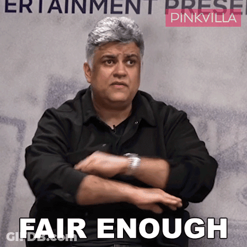 A Man With His Arms Crossed And The Words Fair Enough On The Bottom GIF