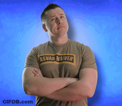A Man With His Arms Crossed Is Wearing A T-Shirt That Says Asvab Waiver GIF