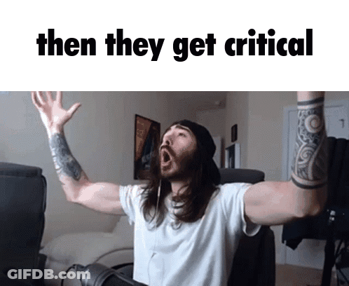 A Man With His Arms In The Air And The Words Then They Get Critical GIF