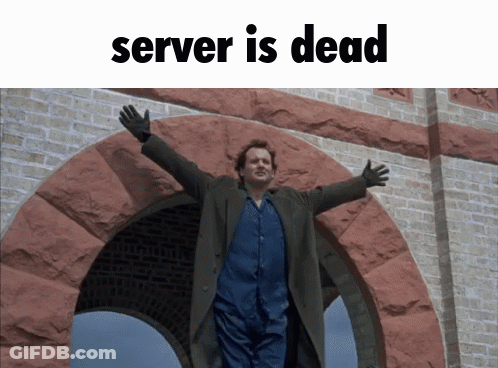 A Man With His Arms Outstretched In Front Of A Building With The Words Server Is Dead Below Him GIF