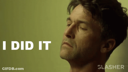 A Man With His Eyes Closed And The Word I Did It Behind Him GIF