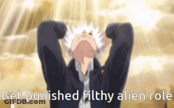 A Man With His Hands Behind His Head And The Words Get Punished Filthy Alien Role . GIF