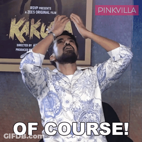 A Man With His Hands On His Head And The Words Of Course Written Below Him GIF