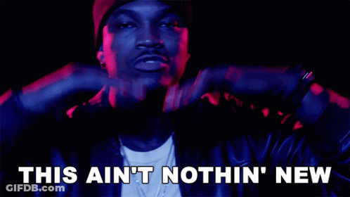 A Man With His Hands On His Head And The Words This Ain 'T Nothin ' New GIF