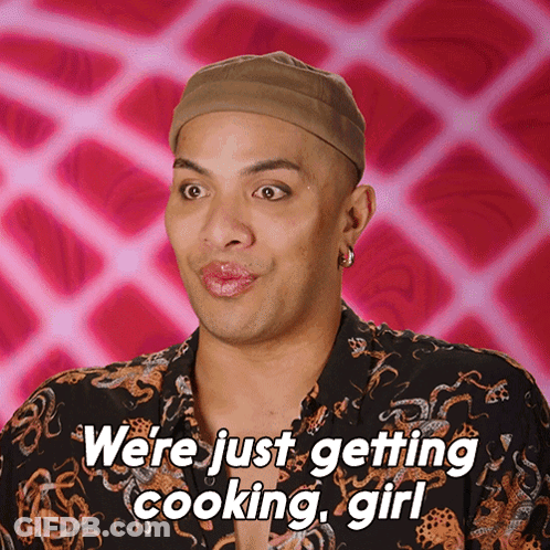 A Man With Lipstick On His Lips And The Words " Were Just Getting Cooking Girl " GIF