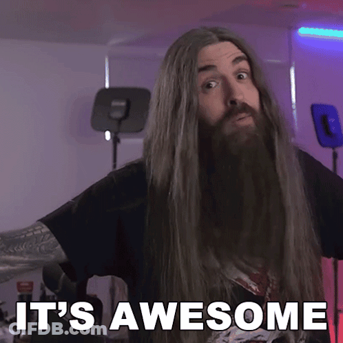 A Man With Long Hair And A Beard Has The Words It 'S Awesome Above Him GIF