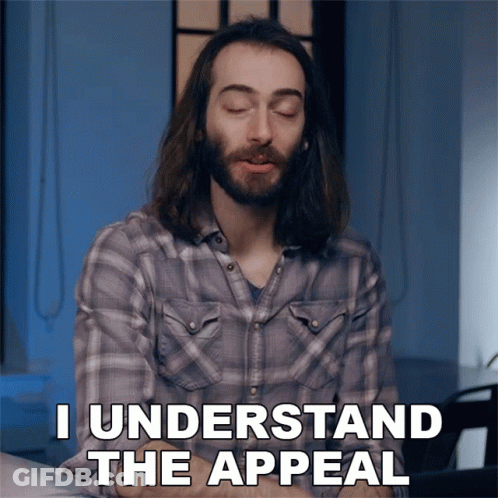 Long-Haired Bearded Man Saying I Understand The Appeal GIF
