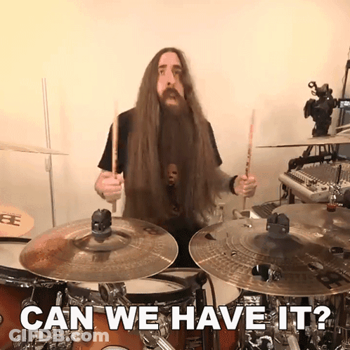 Man With Long Hair And Beard Playing Drums Can We Have It GIF
