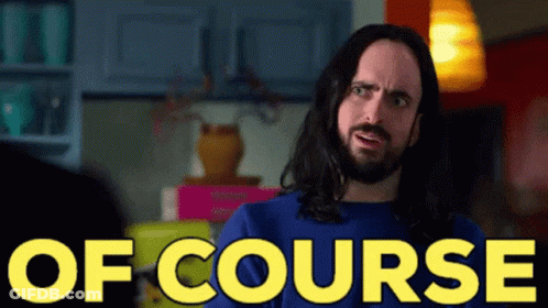 Man With Long Hair And Beard Saying Of Course GIF