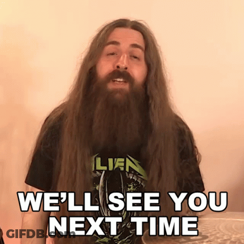 A Man With Long Hair And A Beard Wearing A Metallica Shirt Says " We 'Ll See You Next Time " GIF