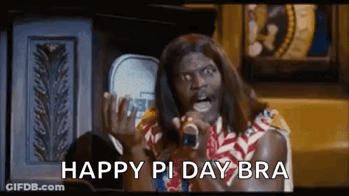 A Man With Long Hair Is Holding A Microphone In His Hand And Says `` Happy Pi Day Bra '' . GIF