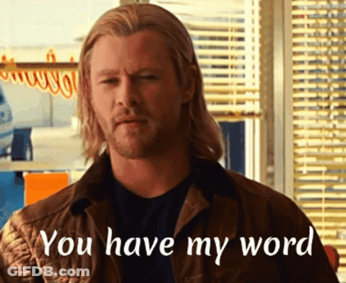 A Man With Long Hair Is Standing In Front Of A Window And Says " You Have My Word " GIF