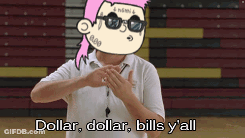 A Man With Pink Hair And Sunglasses Says Dollar Dollar Bills Y All GIF