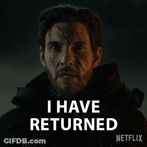 A Man With Scars On His Face Says I Have Returned Netflix GIF