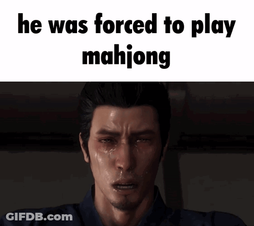 A Man With Tears Running Down His Face And The Words He Was Forced To Play Mahjong GIF