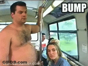 A Man Without A Shirt Is On A Bus With The Word Bump On It GIF