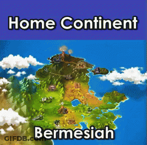 A Map Of The World With The Words Home Continent And Bermesiah GIF