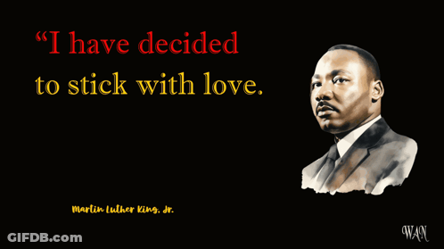 A Martin Luther King Jr. Quote With A Picture Of Him GIF