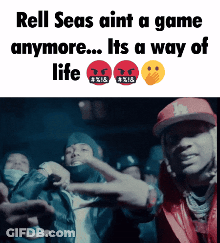 A Meme That Says Rell Seas Aint A Game Anymore GIF