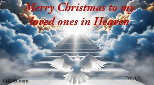 A Merry Christmas To My Loved Ones In Heaven GIF