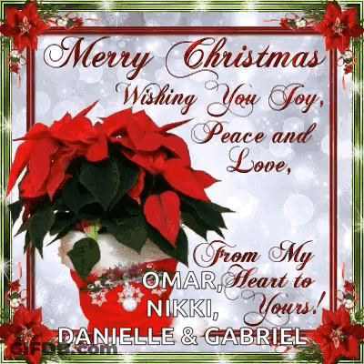 A Merry Christmas Wishing You Joy , Peace And Love , From My Heart To Yours ! GIF