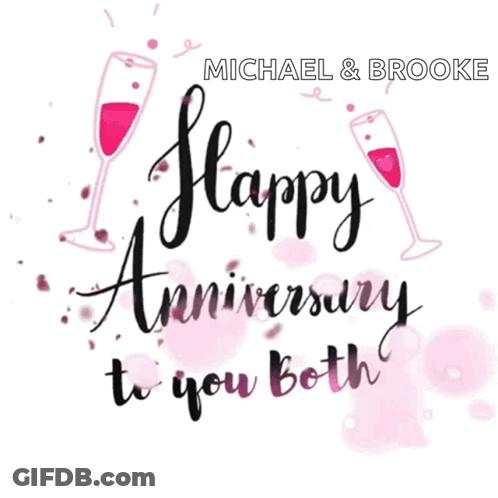A Michael And Brooke Happy Anniversary To You Both Greeting Card GIF