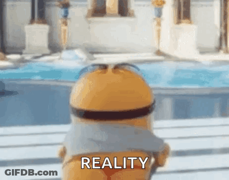 A Minion Is Standing In Front Of A Pool With The Word Reality Written On It . GIF