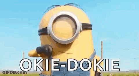A Minion Is Wearing A Pair Of Magnifying Glasses And Says Okie-Dokie . GIF