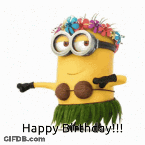 A Minion Wearing A Hula Skirt And A Flower Crown Says Happy Birthday !!! GIF