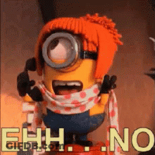 A Minion Wearing An Orange Hat And Scarf Says Ehh No . GIF