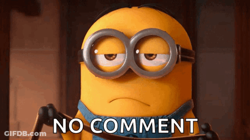 A Minion Wearing Goggles Says " No Comment " On A Brown Background GIF