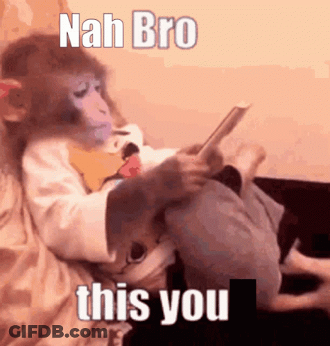 A Monkey Is Sitting On A Couch Reading A Book With The Words Nah Bro This You Below It GIF