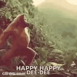 A Monkey Is Standing On Its Hind Legs In The Jungle And Says `` Happy Happy Dee-Dee '' . GIF