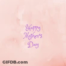 A Mother 'S Day Card With Flowers And The Words Happy Mothers Day GIF
