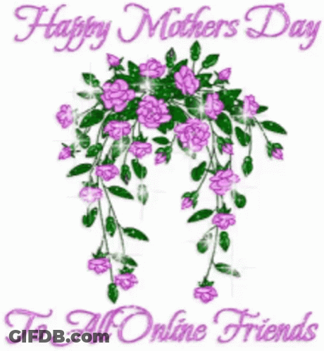 A Mother 'S Day Card With Purple Flowers And The Words Happy Mothers Day To All Online Friends GIF