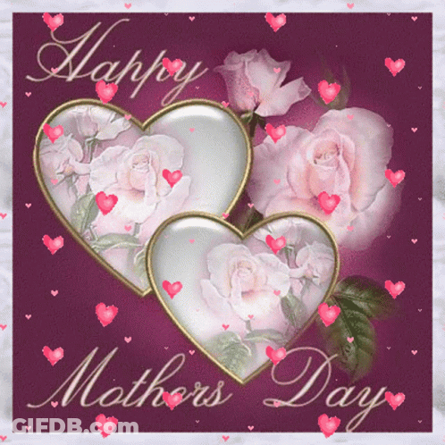 A Mothers Day Card With Two Hearts And Roses GIF