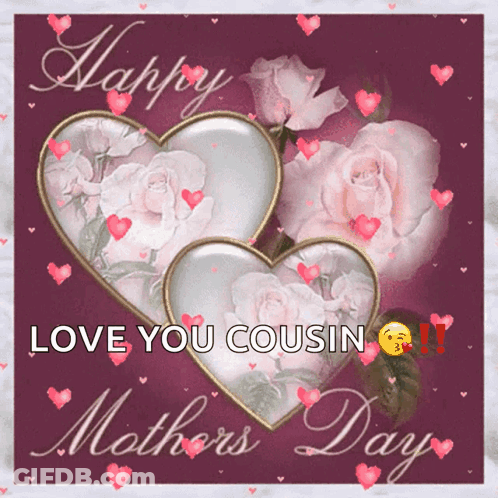 A Mothers Day Card With Two Hearts And Roses GIF