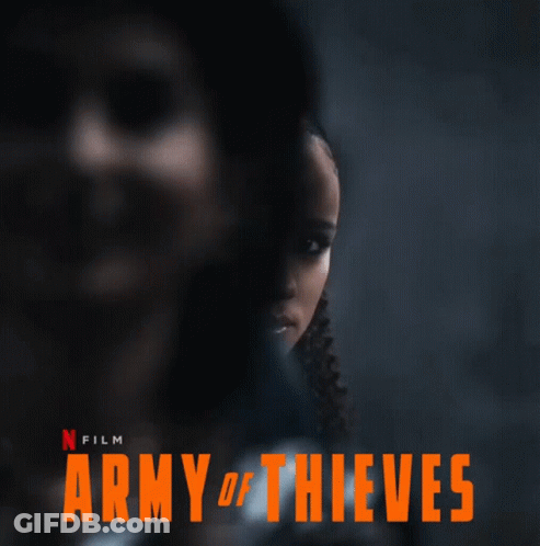 A Movie Poster For The Army Of Thieves Shows A Woman GIF